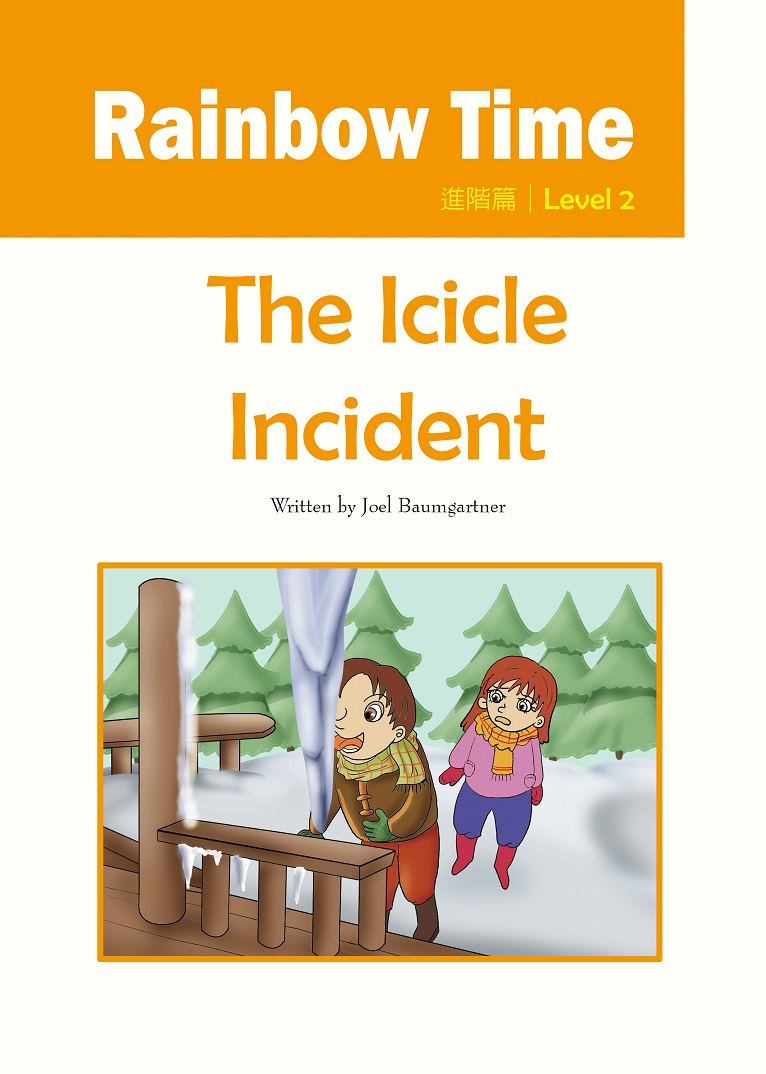 The Icicle Incident